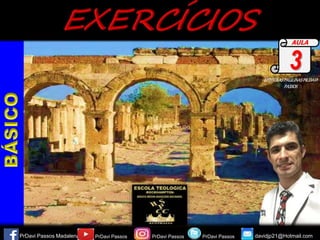 EPÍSTOLASPAULINASPR.DAVI
PASSOS
PrDavi Passos Madalena PrDavi Passos PrDavi Passos davidjp21@Hotmail.com
AULA
3
PrDavi Passos
 