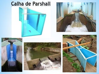 Calha de Parshall
 