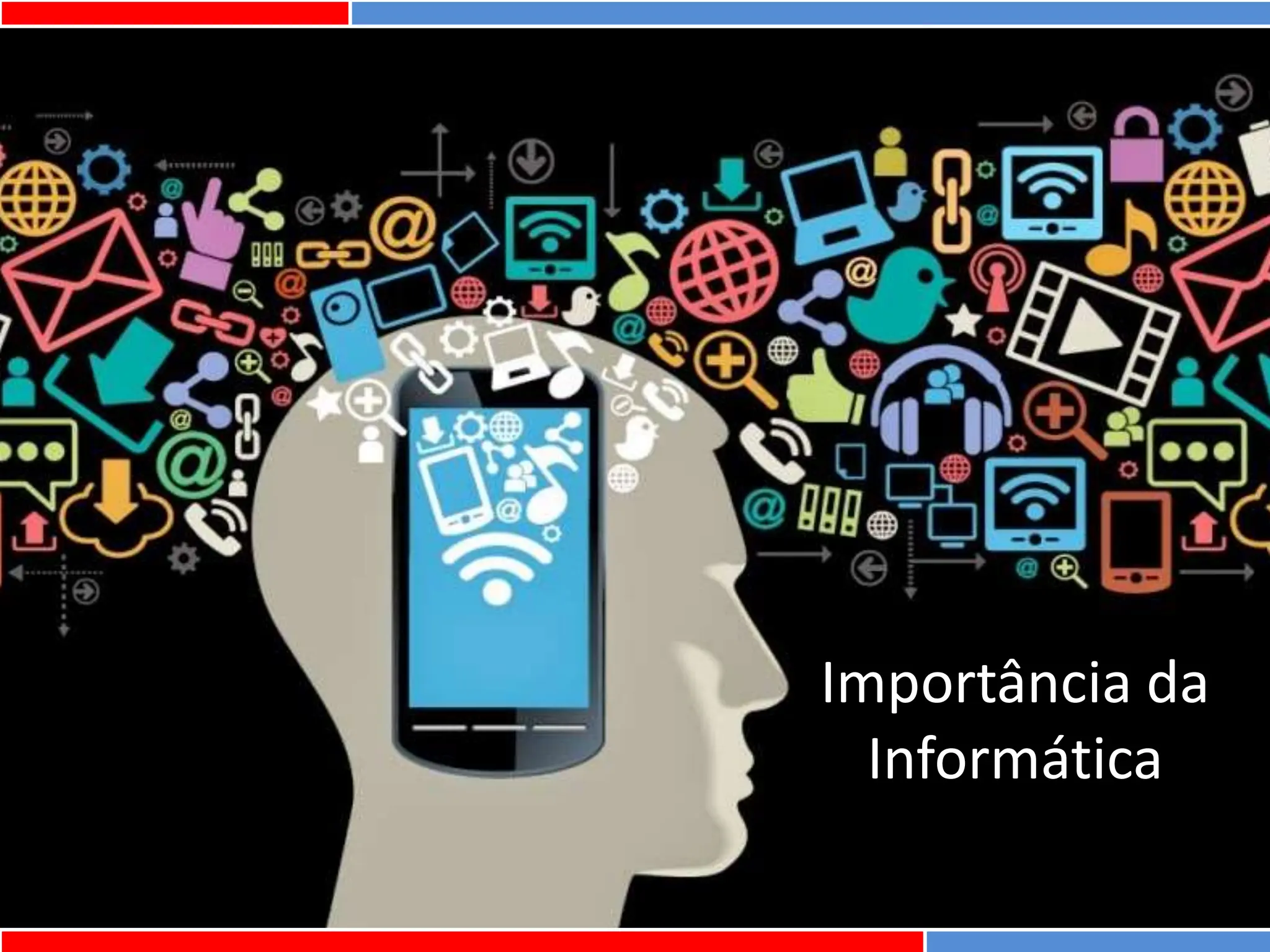 Aula sobre a Importância da Informatica nível tecnico | PPT