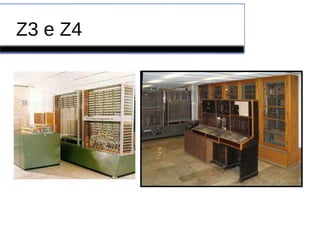 Z3 e Z4
 