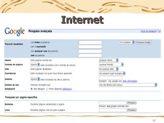 17
Internet
Internet
 