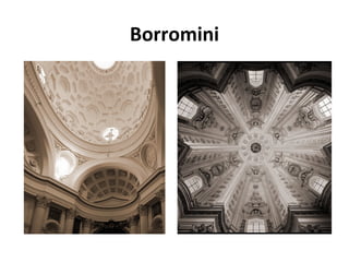 Borromini
 