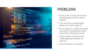 AULA 04 - Ferramentas de Desenvolvimento - Git e GitHub.pdf