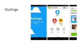 Duolingo
 