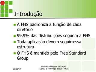 Aula 04 - Filesystem Hierarchy Standard.pdf
