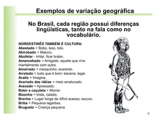 Aula 04 variacao linguistica | PPT