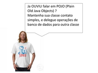 O Java oferece uma classe que cria este tipo de
“caixas”, de mensagem, confirmação e entrada de
usuário.
private void
btnSairActionPerformed(java.awt.event.ActionEvent evt)
{
int confirm = JOptionPane.showConfirmDialog (this,
"Deseja Realmente fechar a aplicação?",
"Sair - Confirmação",
JOptionPane.YES_NO_OPTION,
JOptionPane.QUESTION_MESSAGE);
if (confirm == JOptionPane.YES_OPTION) {
System.exit(1);
}
}
 
