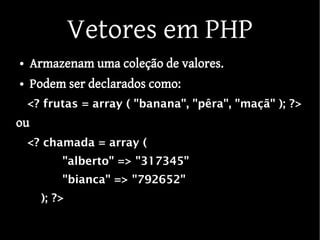 FSM, vetores e funções em PHP