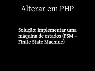 FSM, vetores e funções em PHP