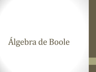 Álgebra de Boole  