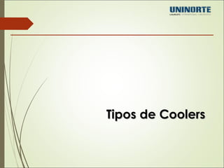 TTiippooss ddee CCoooolleerrss 
 