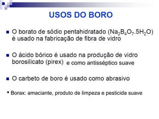 e como antisséptico suave

 Borax: amaciante, produto de limpeza e pesticida suave

 