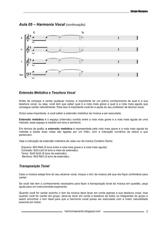 harmoniaecanto.blogspot.com 
1 
Aula 05 – Harmonia Vocal 
Música – Cordeiro Santo 
Cris Batiston 
 
 
 
 
 
 
	
 
 