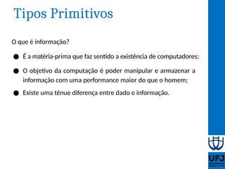Aula 05 - Tipos de dados, variáveis e constantes | PPTX