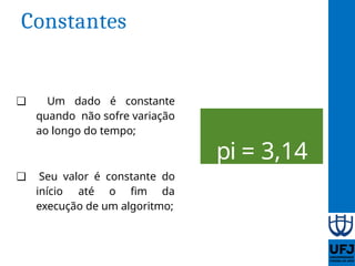 Aula 05 - Tipos de dados, variáveis e constantes | PPTX