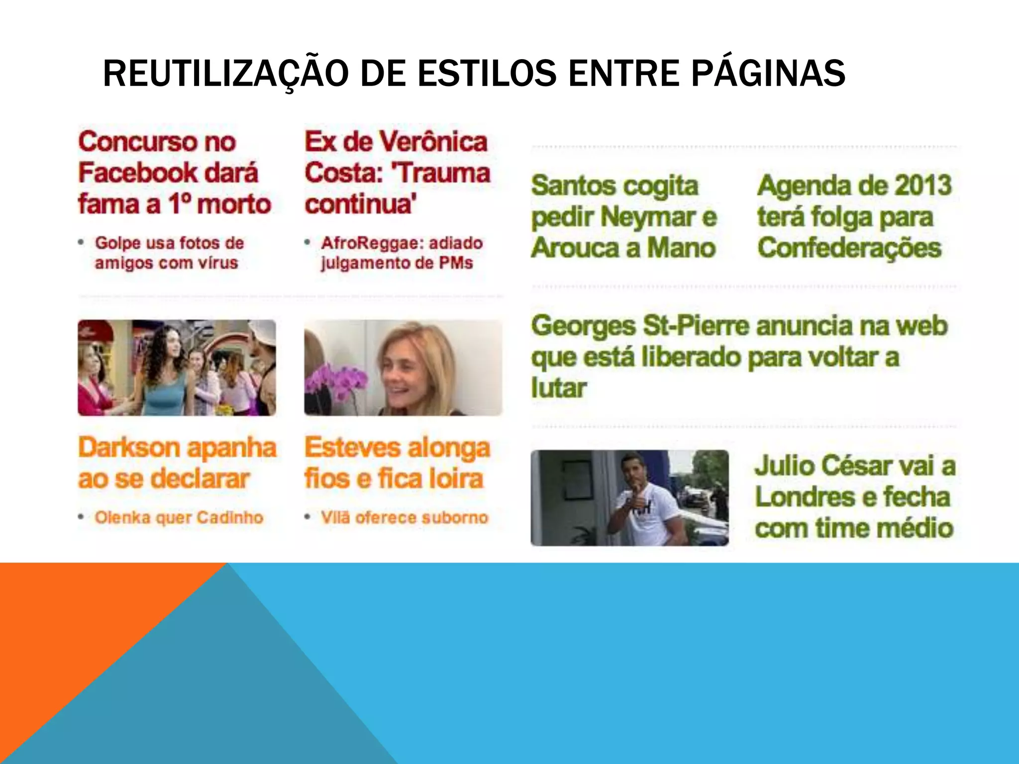 REUTILIZAÇÃO DE ESTILOS ENTRE PÁGINAS
 