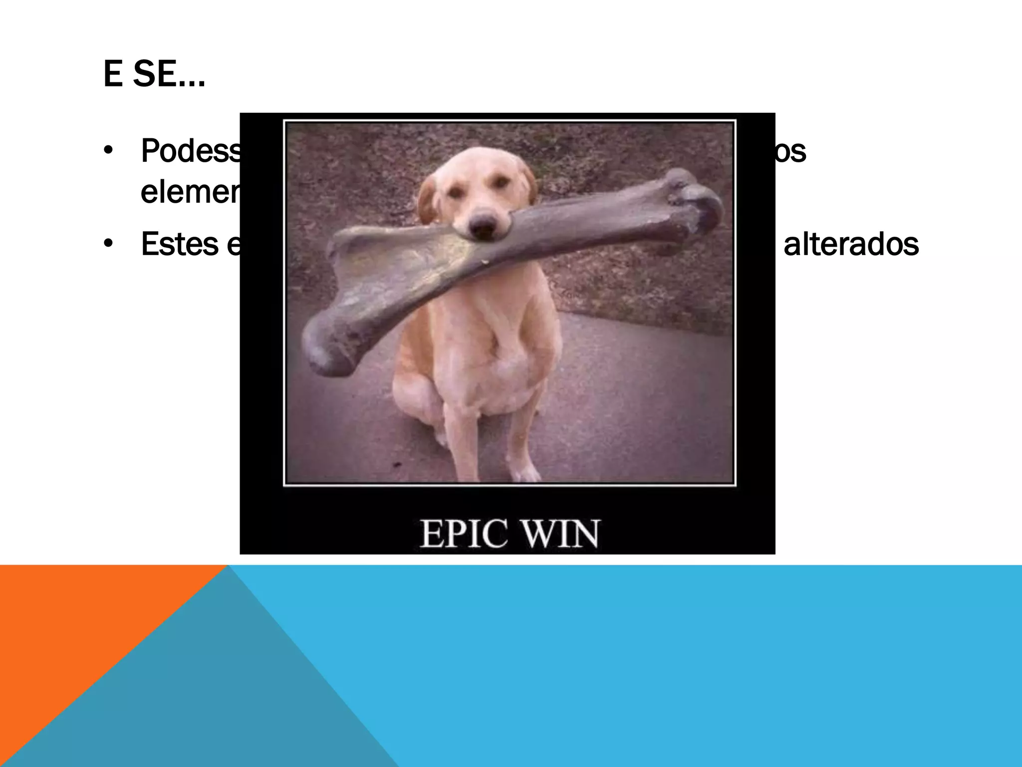 E SE…
• Podessemos definir estilos e aplicar em vários
  elementos
• Estes estilos se propagassem quando forem alterados
 