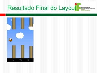 Resultado Final do Layout
 