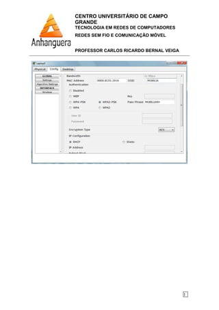 CENTRO UNIVERSITÁRIO DE CAMPO
GRANDE
TECNOLOGIA EM REDES DE COMPUTADORES
REDES SEM FIO E COMUNICAÇÃO MÓVEL
PROFESSOR CARLOS RICARDO BERNAL VEIGA
1
 