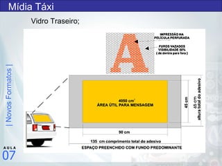 Mídia Táxi Vidro Traseiro; 