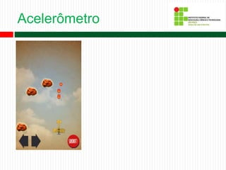 Acelerômetro
 