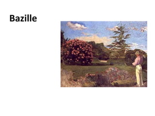 Bazille
 