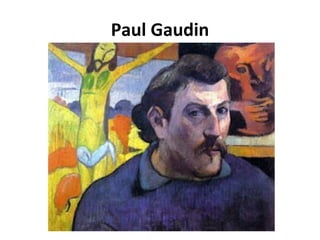 Paul Gaudin
 