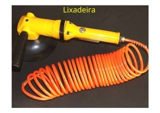 Lixadeira
 
