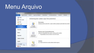 Menu Arquivo
 