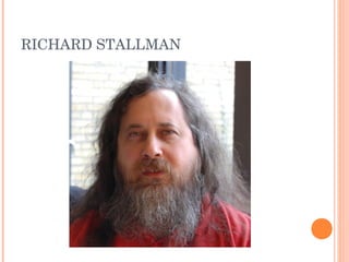 RICHARD STALLMAN
 