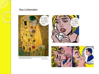 Roy Lichtenstein 
 