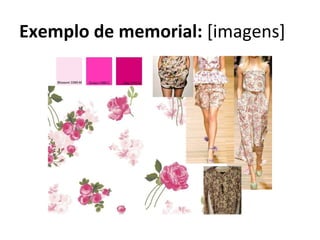 Exemplo de memorial: [imagens]
 