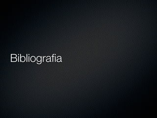 Bibliografia
 