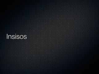 Insisos
 