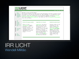 IRR LICHT
Wendell Militão
 