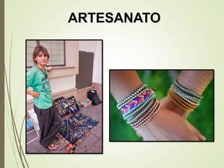 ARTESANATO
 