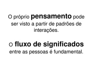 Da quantidade para a qualidade; 