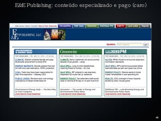 E&E Publishing: conteúdo especializado e pago (caro) 
