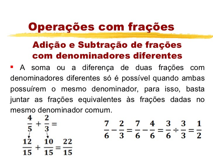 Adição E Subtração De Frações Com Denominadores Diferentes