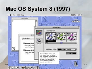 Mac OS System 8 (1997)

09/02/14

RTRM - Educador Rodrigo Motta

43

 