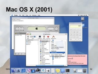 Mac OS X (2001)

09/02/14

RTRM - Educador Rodrigo Motta

52

 