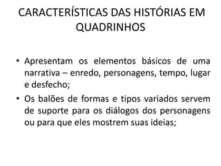 Gênero Textual: histórias em quadrinhos | PPTX