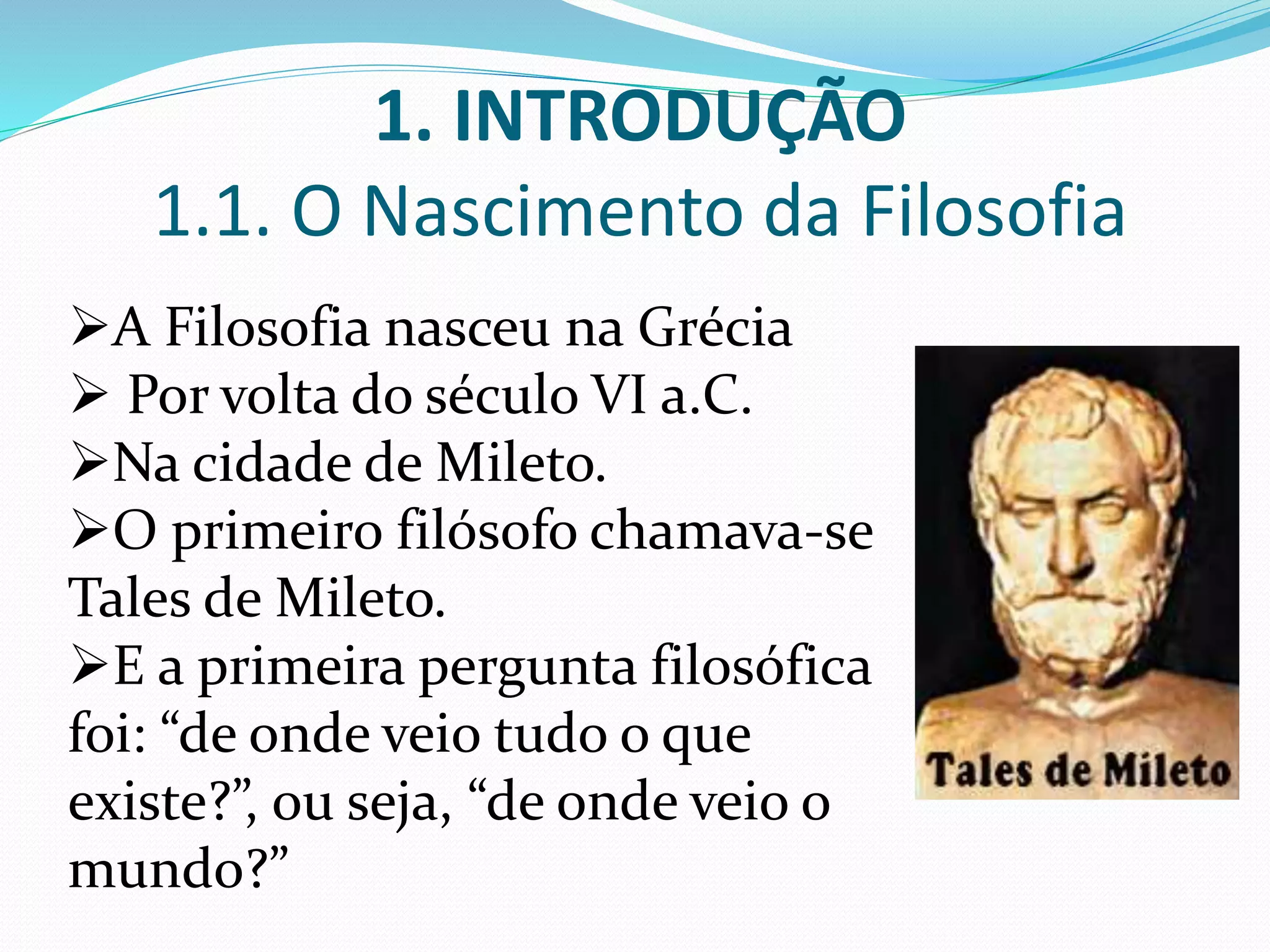 Aula 1 nascimento da filosofia | PPT