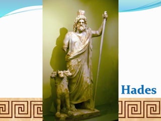 Hades
 