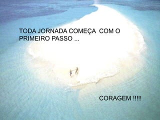 O esforço coletivo de combatentes e sobreviventes
Para buscar novas armas...
Mais adeptos... E assim enfrentar o inimigo,
reduz o número de vítimas, alvos e
órfãos dessa guerra...
Engaje-se nessa luta...
E de uma coisa temos certeza :
Você nunca mais
será o mesmo...
Seus pensamentos mudarão...
Sua segurança também...
Aproveite!!!!
TODA JORNADA COMEÇA COM O
PRIMEIRO PASSO ...
CORAGEM !!!!!
 