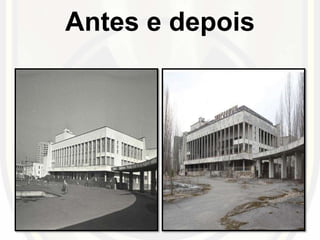 Antes e depois
 