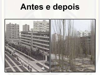 Antes e depois
 