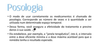 Aula 1-2 - Farmacologia, posologia, 13 certos, farmacodinamica (1).pdf