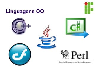 Linguagens OO
 