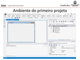 Ambiente do primeiro projeto
 